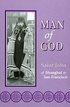 Man of God: Saint John of Shanghai and San Francisco - £58.66 GBP