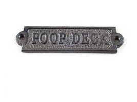 Cast Iron Poop Deck Sign 6&quot;&quot; - $10.99