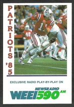 1985 New England Patriots Pocket Schedule Card Weei Radio Tony Eason Sup... - $3.99