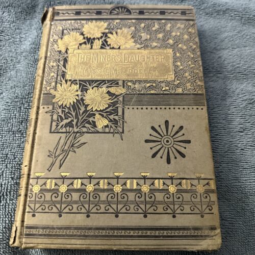 The Miner&#39;s Daughter The Holy Sacrifice Of The Mass By Cecilia Mary Cadd... - $18.34