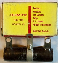 Ohmite 0367   210-25K-40 Dividohm Vitreous Enamel Resistor 75 Ohms - $14.99