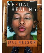 Sexual Healing by Jill Nelson (2003, Hardcover) - $15.97 CAD