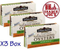 X3 Box Trader Joe's Crown Prince Natural Smoked Oysters in Pure Olive Oil 3.0oz - $15.08