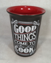 Chalk Talk &quot;Good Things Come To Those Who Cook&quot; Utensil Crock Holder Kit... - $14.80
