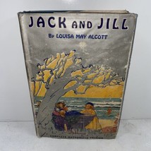 Complete Authorized Jack And Jill By Louisa May Alcott 1928 Hardcover - £23.97 GBP