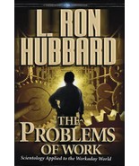The Problems of Work : Scientology Applied to the Work a Day World by L.... - $27.12 CAD