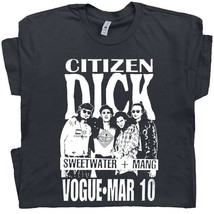 Citizen Dick T Shirt Fictional Band Shirt 90s Rock Shirts for Men Women ... - £15.79 GBP
