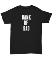 First National Bank of Dad Shirt Funny Gift for Daddy Money Grows on Trees Fathe - £17.36 GBP+