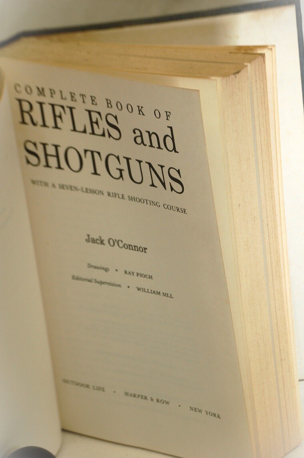 Complete Book Rifles Shotguns Ammunition Jack O&#39;Connor Hardcover 1976 - $16.82