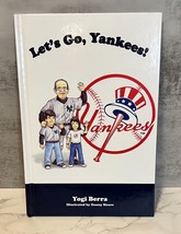 Let&#39;s Go, Yankees! by Yogi Berra (2006, Hardcover) New York Yankees Child Book - £5.86 GBP