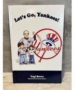 Let&#39;s Go, Yankees! by Yogi Berra (2006, Hardcover) New York Yankees Chil... - £5.84 GBP
