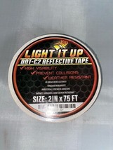 LIGHT IT UP DOT-C2 Approved Reflective Tape Red White 75 FOOT ROLL -  2”... - $8.99