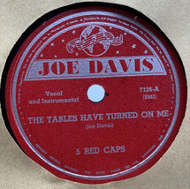 5 Red Caps Joe Davis 78 RPM Record The Tables Have Turned On Me Never Hope 21-41 - £8.18 GBP