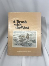 A Brush With the West by Dale Burk (HB DJ, 1980 135 pages) - £6.10 GBP