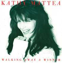 KATHY MATTEA WALKING AWAY A WINNER - $1.00