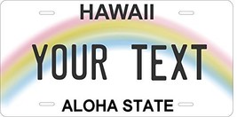 Hawaii Custom Personalized Tag Vehicle Car Auto License Plate - £13.38 GBP