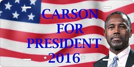 Dr Ben Carson for President 2016 Tag Vehicle Car Auto License Plate - $16.75
