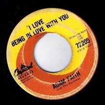 Adam Faith I Love Being In Love With You 45 rpm It&#39;s Alright Capitol - £7.90 GBP