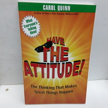 Have The Attitude: The Thinking That Makes Great Things Happen - £4.13 GBP