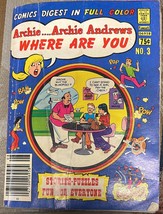 Archie...Archie Andrews, Where Are You? Comics Digest #3 - August 1977 - £11.81 GBP