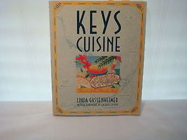 Keys Cuisine : Flavors of the Florida Keys by Linda Gassenheimer (1991) - £17.55 GBP