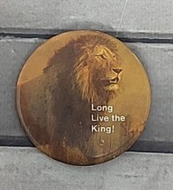 &quot;Long Live The King&quot; Pinback Button VTG Pin Lion King Mane Male Animal - £3.39 GBP