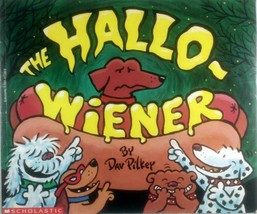 The Hallo-Wiener by Dav Pilkey / 1995 Scholastic Paperback Children&#39;s Book - £0.88 GBP