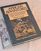 African Adventures Letters from Famous Big-Game Hunters - Lyell 1988 1st Edition - £102.82 GBP