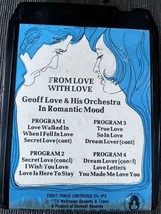 Geoff Love In Romantic Mood From Love Worh Love 8-track Untested - £7.85 GBP