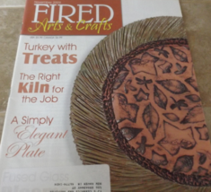 Fired Arts &amp; Crafts - November 2009 - $2.50