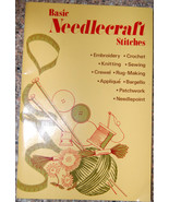 Basic Needlecraft Stitches Embroidery Crochet Knit Sew Crewel Rug-Making... - $6.00