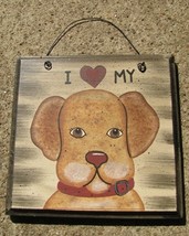 WD204 - I love my Dog Wood Sign  - £2.31 GBP