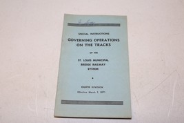 VTG 1971 Governing Operations on the Tracks St. Louis Municiple Bridge R... - $14.84