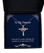 Love Fiancee Gifts, I May not be a Prince Charming, but I Promise to be ... - $48.95