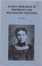 Family research in Waterloo and Wellington Counties Genealogy Canada - $22.76