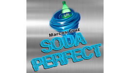 Soda Perfect by Marcos Cruz - A Selected Card Magically Appears on a Soda Bottle - £23.70 GBP