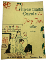 Vintage Christmas Carols For Tiny Tots Book Willis Music Co. Cincinnati ... - $10.00