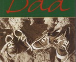 The Quotable Dad [Unknown Binding] Tony And Lyons Lyons - $29.38