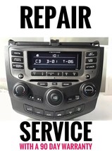 Repair Service For Your 03 -07 Honda Accord Radio 6 Disc Player - $142.50