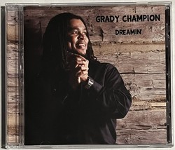 Grady Champion - Dreamin&#39; - Audio CD 2011 GSM Records Blues Rock Music - £7.79 GBP