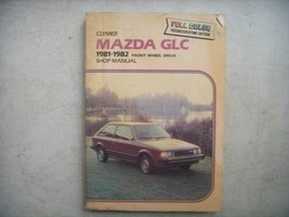 Mazda GLC, Clymer Shop Repair Manual, Service Guide 1981-1982. Book - £7.65 GBP