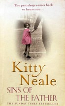 Sins of the Father by Kitty Neale / 2008 Paperback Saga - £1.77 GBP