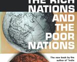 The Rich Nations and the Poor Nations [Paperback] Ward, Barbara - £2.35 GBP