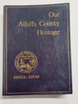 Our Alfalfa County Heritage 1893 – 1976 Oklahoma History/ Heritage Volume 1 - £47.15 GBP