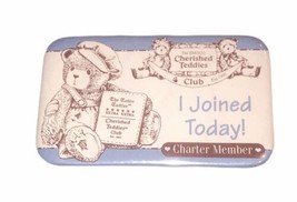 The Enesco Cherished Teddies Club “I Joined Today” Charter Member Button/Pin 90s - £5.34 GBP