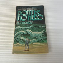 Don&#39;t Be No Hero Horror Paperback Book by Leonard Harris Popular Library 1978 - £10.95 GBP