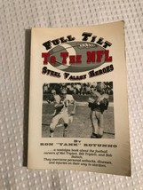 Full Tilt to the NFL - Steel Valley Heroes by Ron Tank Rotonno signed - £14.01 GBP