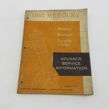 1957 Mercury Monterey Montclair Turnpike Cruiser Advance Service Informa... - $17.99