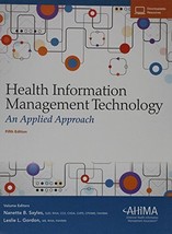 Health Information Management Technology: An Applied Approach [Hardcover] - £26.40 GBP