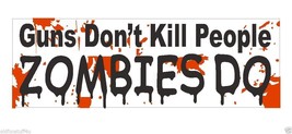 Zombie Bumper Sticker or Helmet Sticker D417 - £1.11 GBP+